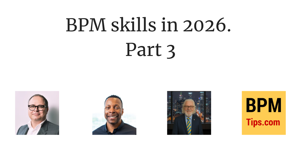 BPM Skills in 2026 (part 3)