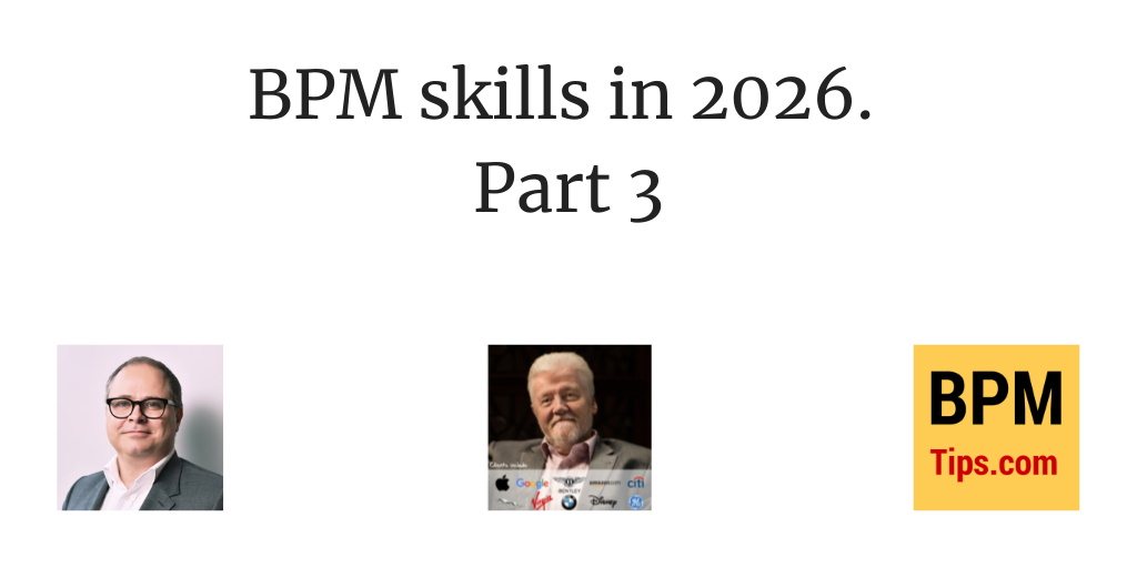 BPM Skills in 2026 (part 3)